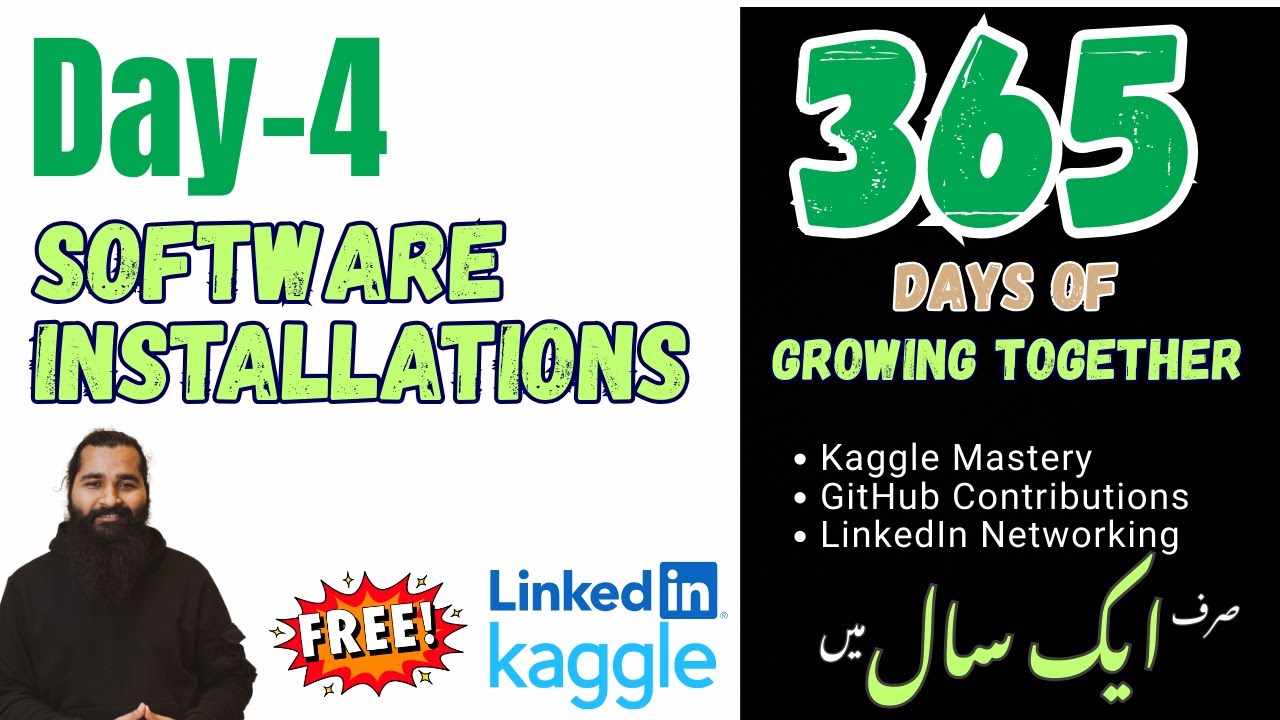 Day 4: Installations | 365 Days of Growing together Kaggle, GitHub, and LinkedIn Mastery