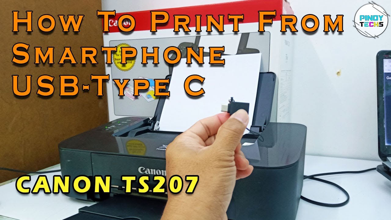Print Thru USB-Type C Smartphone | CANON TS207 | PinoyTechs (Tagalog)