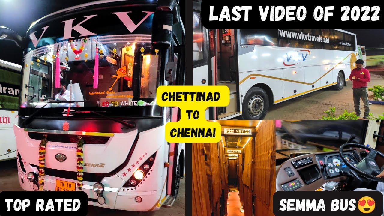 🚍VKV TRAVELS BUS REVIEW❗ karaikudi to chennai! MG LEERA😍 Top Rated Travels!!