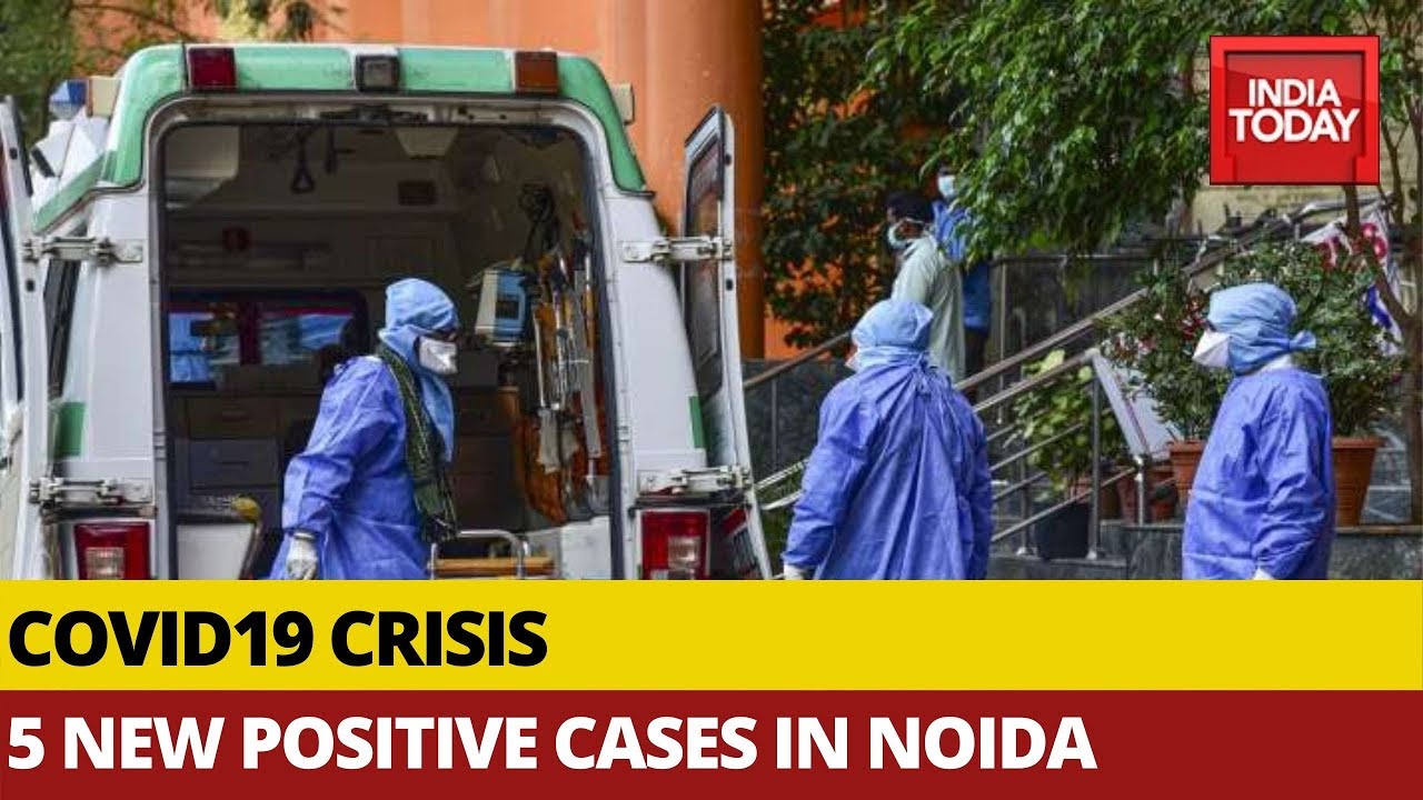 Coronavirus Crisis: 5 New Positive Cases Reported From Noida