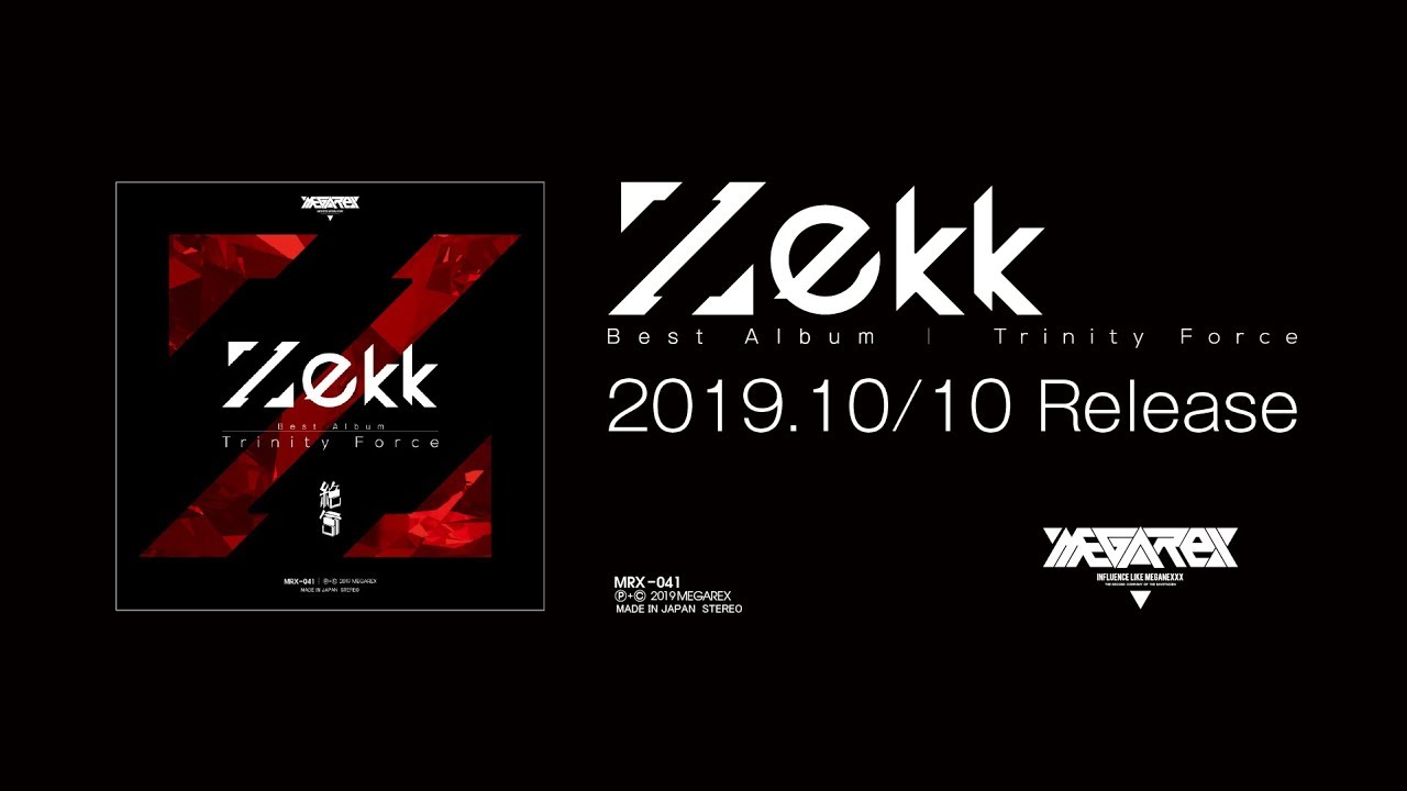 MRX-041  Zekk Best Album -Trinity Force-