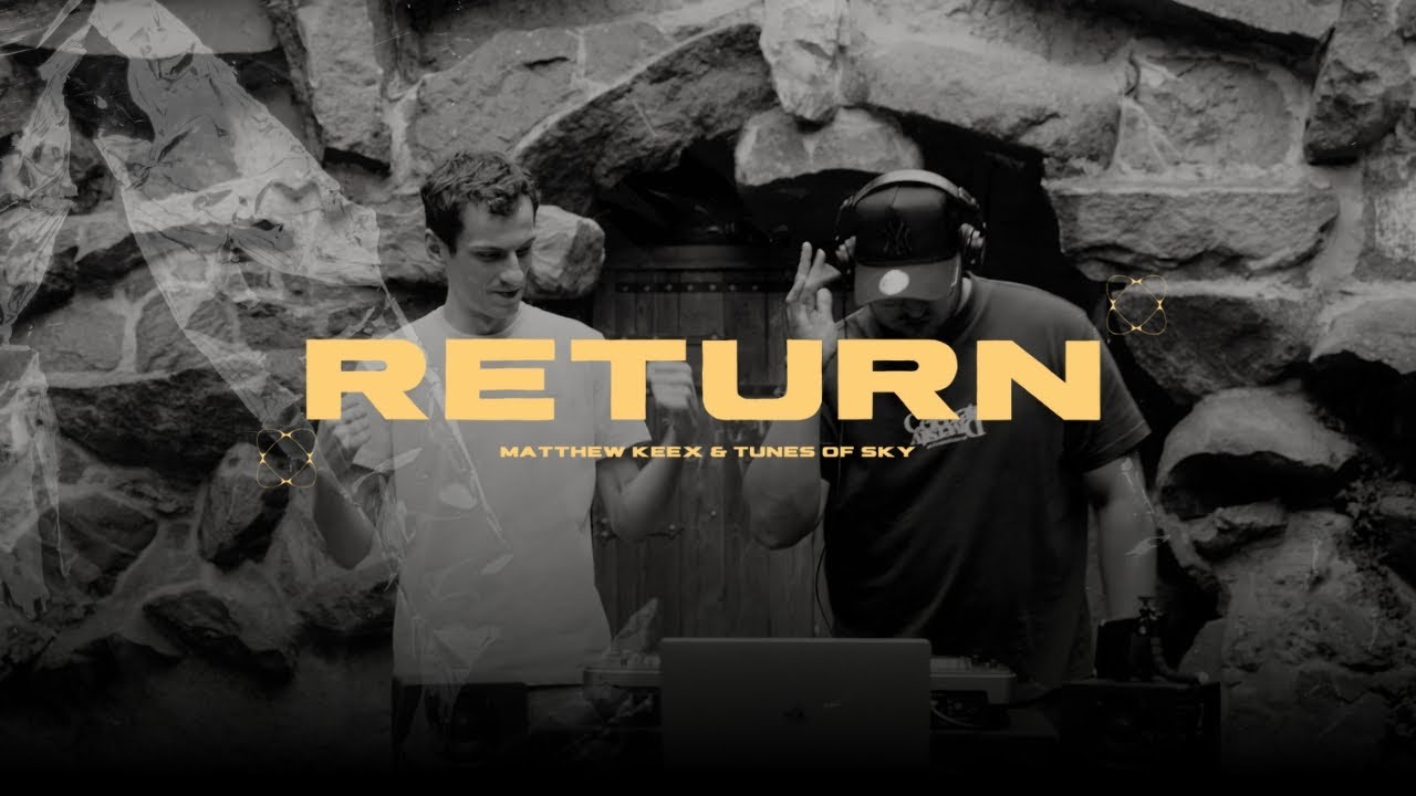 Matthew Keex & Tunes Of Sky - Return [reupload]