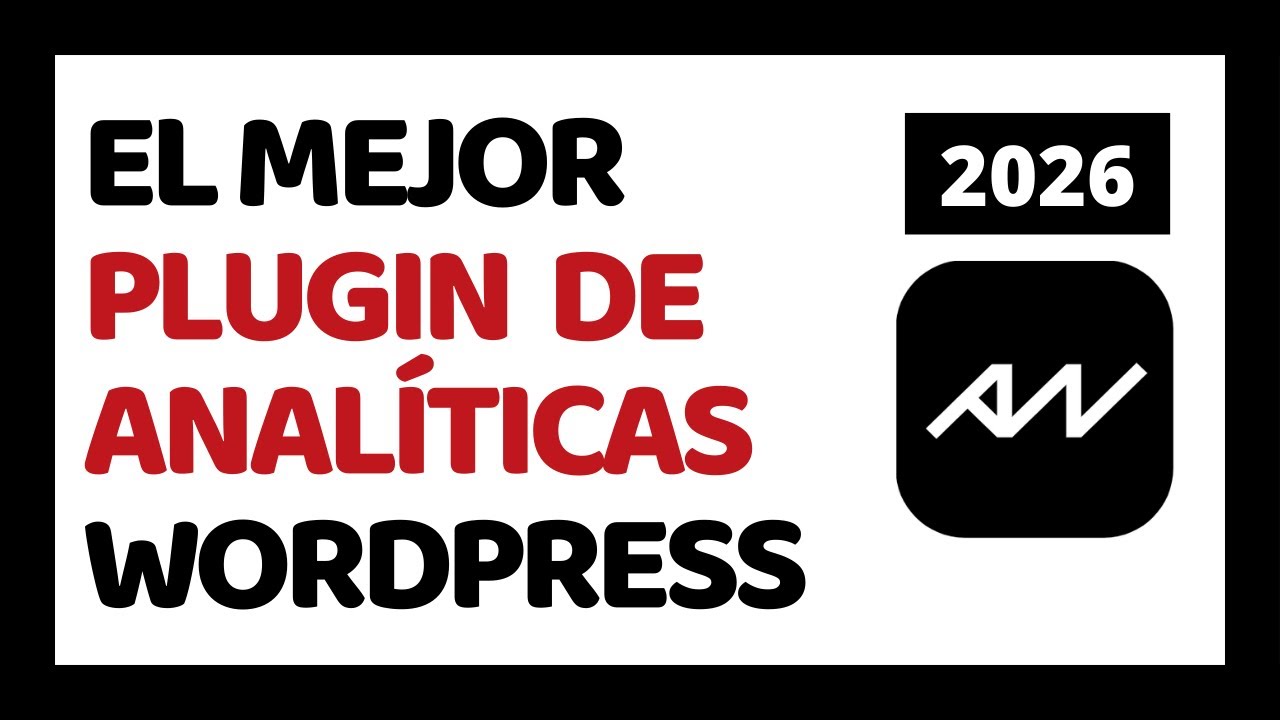 AnalyticsWP Tutorial en Español 2026 ✅ El Mejor Plugin de Analíticas Para WordPress 2026