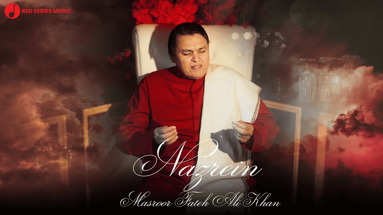 Nazrein - Masroor Fateh Ali Khan | Official Music Video