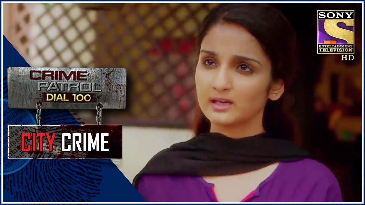 City Crime | Crime Patrol | Humanity | Barmer