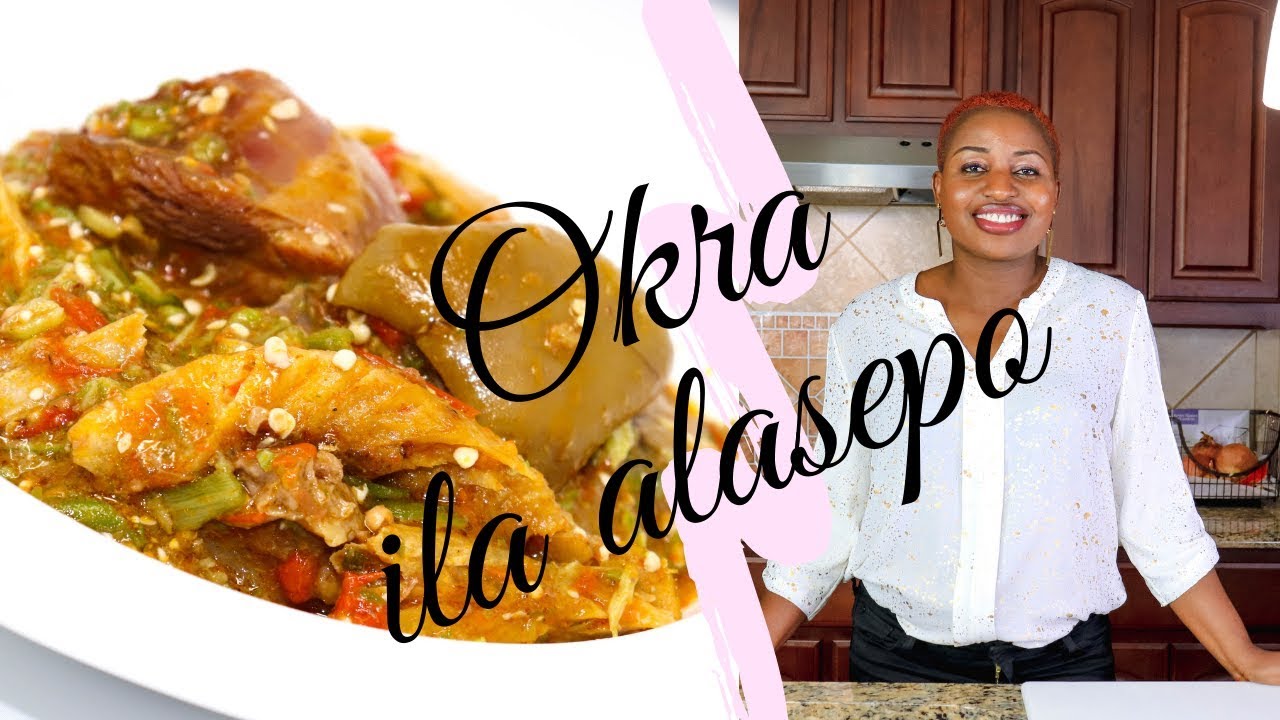 SIMPLE DELICIOUS ILA ALASEPO (NIGERIAN OKRA/OKRO SOUP)