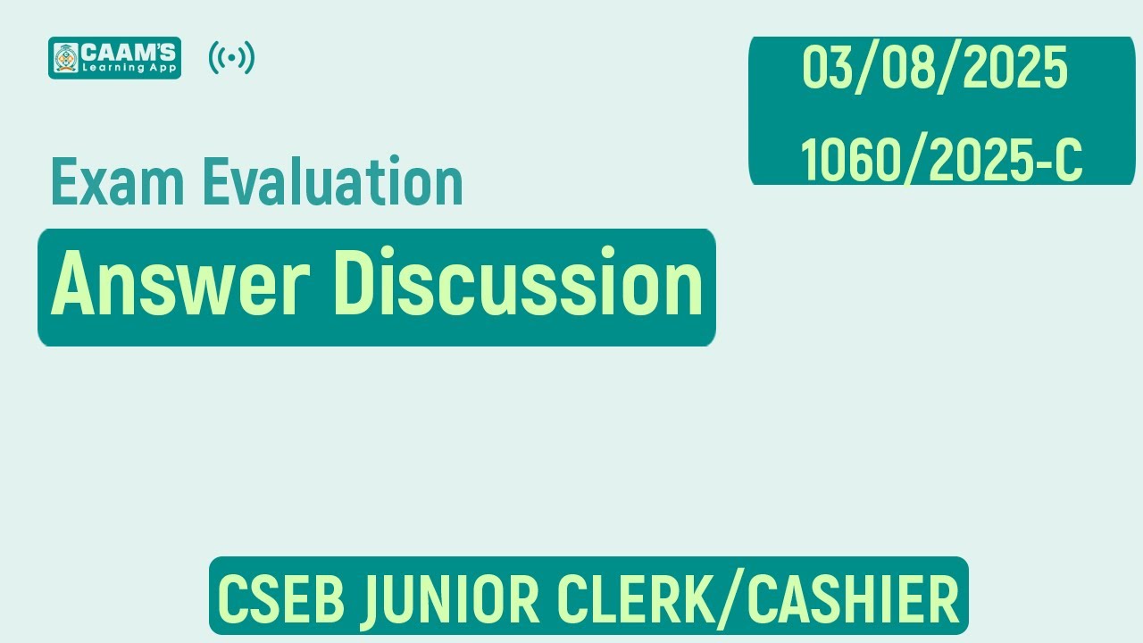 CSEB Junior Clerk/Cashier Exam Evaluation Live