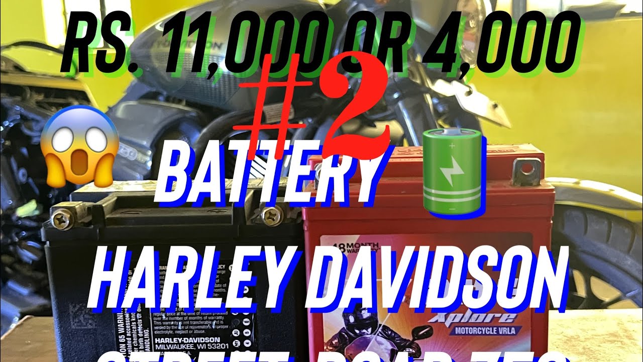 #2 Harley-Davidson New Battery changing Street Road 750  Rs . 11,000 or 4,000