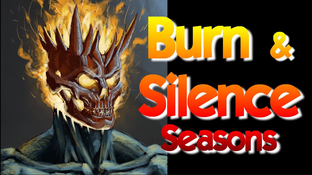 Ghost Rider ABX - Both Silence and Burn Seasons - Top50 Ranking