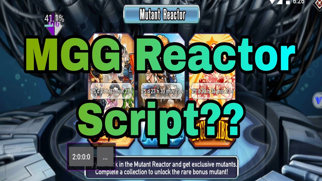 MGG Unlocking All Reactors Mutants Script