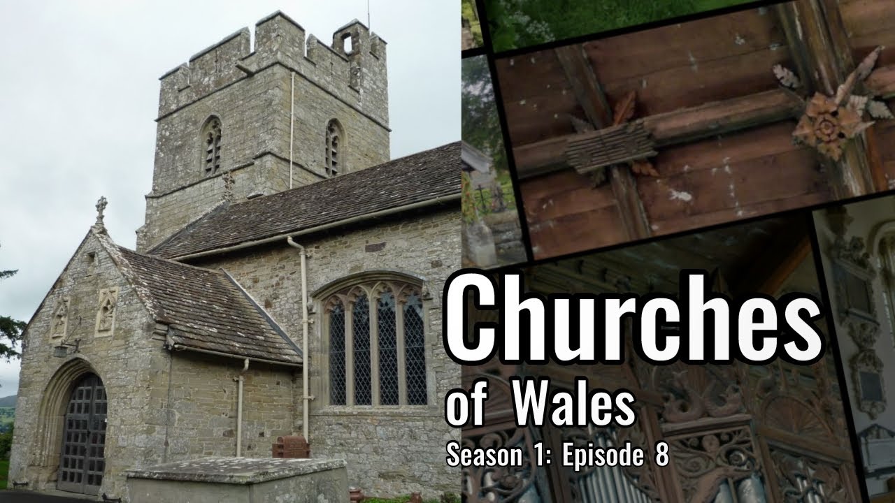 Churches of Wales: Powys (Season 1: Episode 8; Presteigne, Old Radnor, New Radnor)