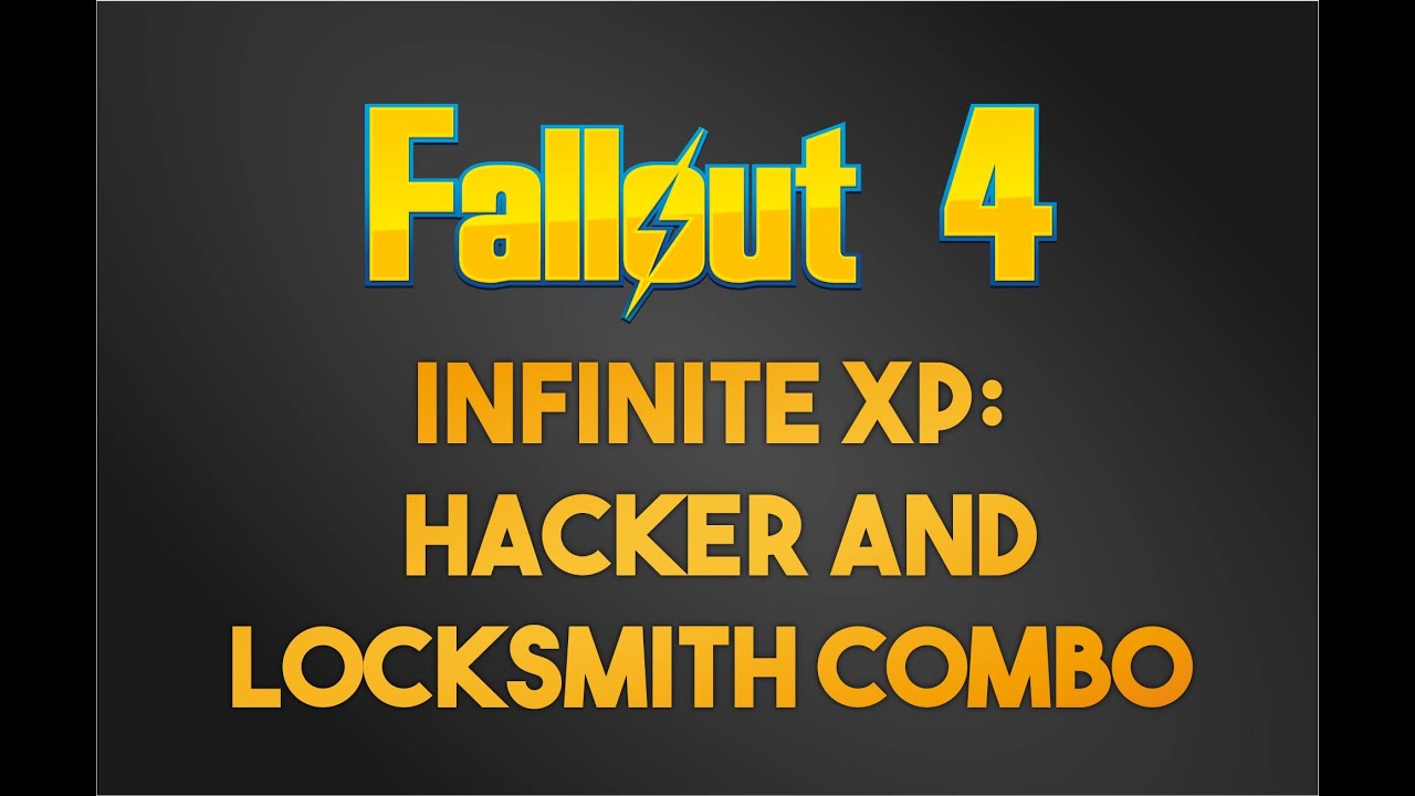 Fallout 4 Infinite XP: Hacker and Locksmith Combo