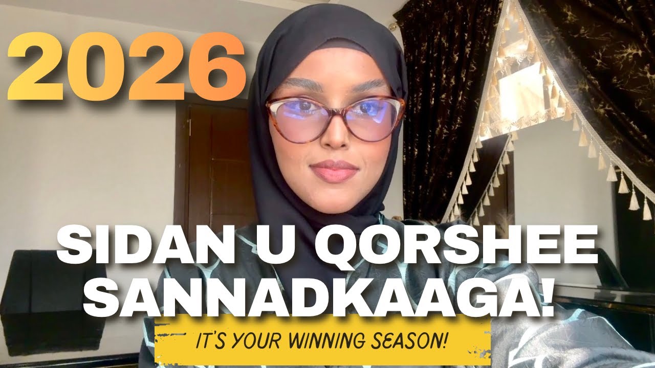 Qorshahaaga 2026: Habkan u dejiso qorshaha sannadkaaga! | Muna’s Awakens🤍
