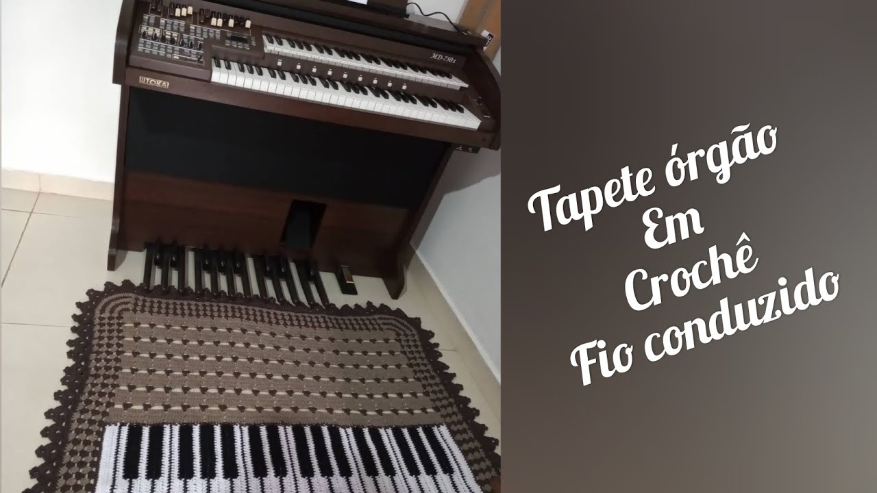 Tapetão órgão musical de croche ponto conduzido