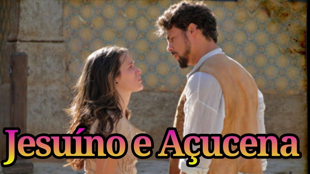 História de Jesuíno e Açucena parte 02