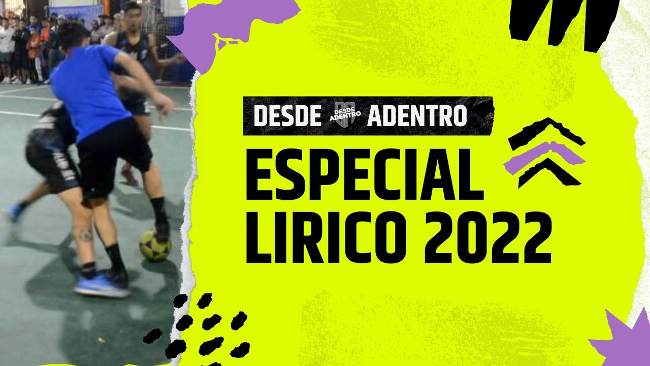 ESPECIAL LIRICO 2022 💥⚽️