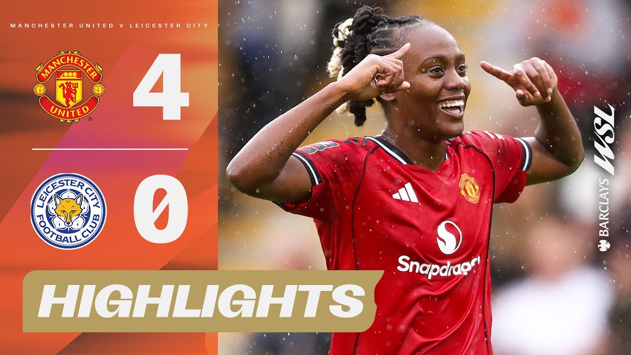 💥 Malard Scores Double in United Win! | Manchester United v Leicester City Highlights BWSL 25/26
