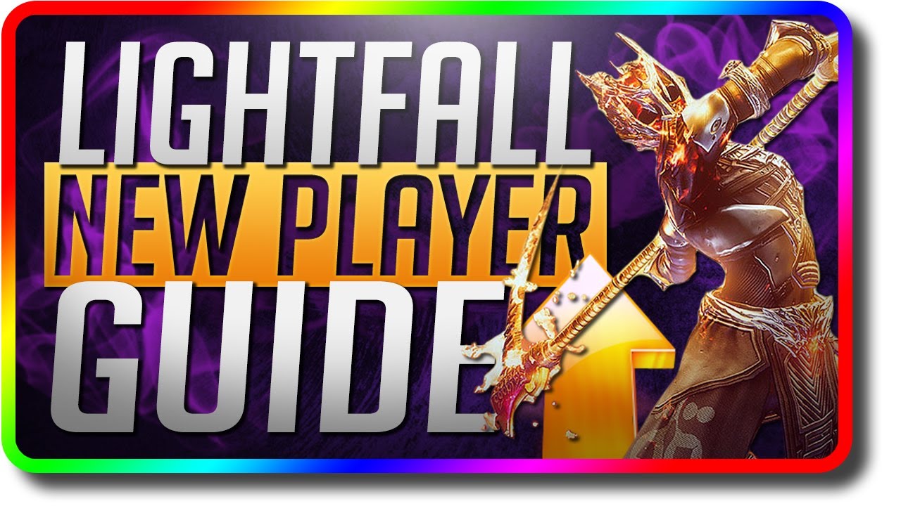 Destiny 2 Lightfall ULTIMATE New Player Guide