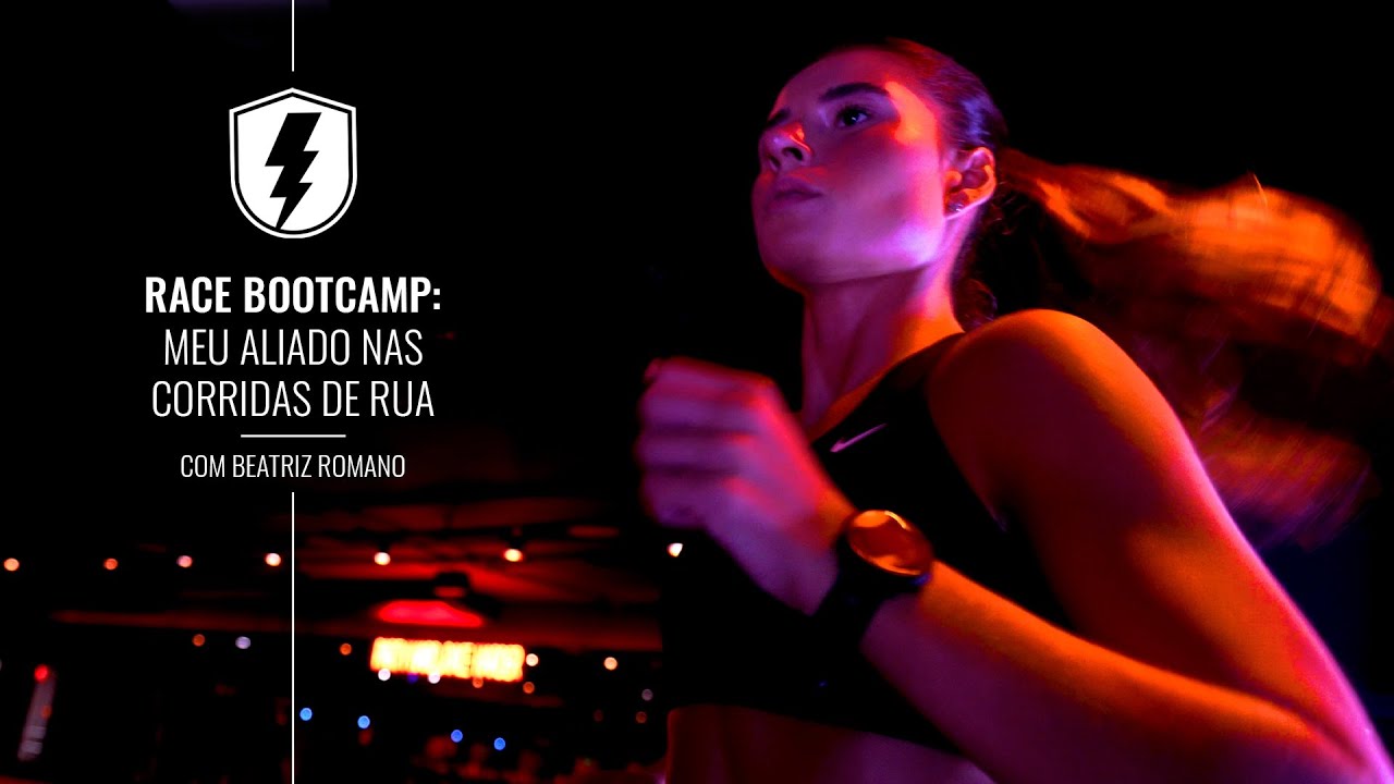 Race Bootcamp: meu aliado nas corridas de rua | Beatriz Romano