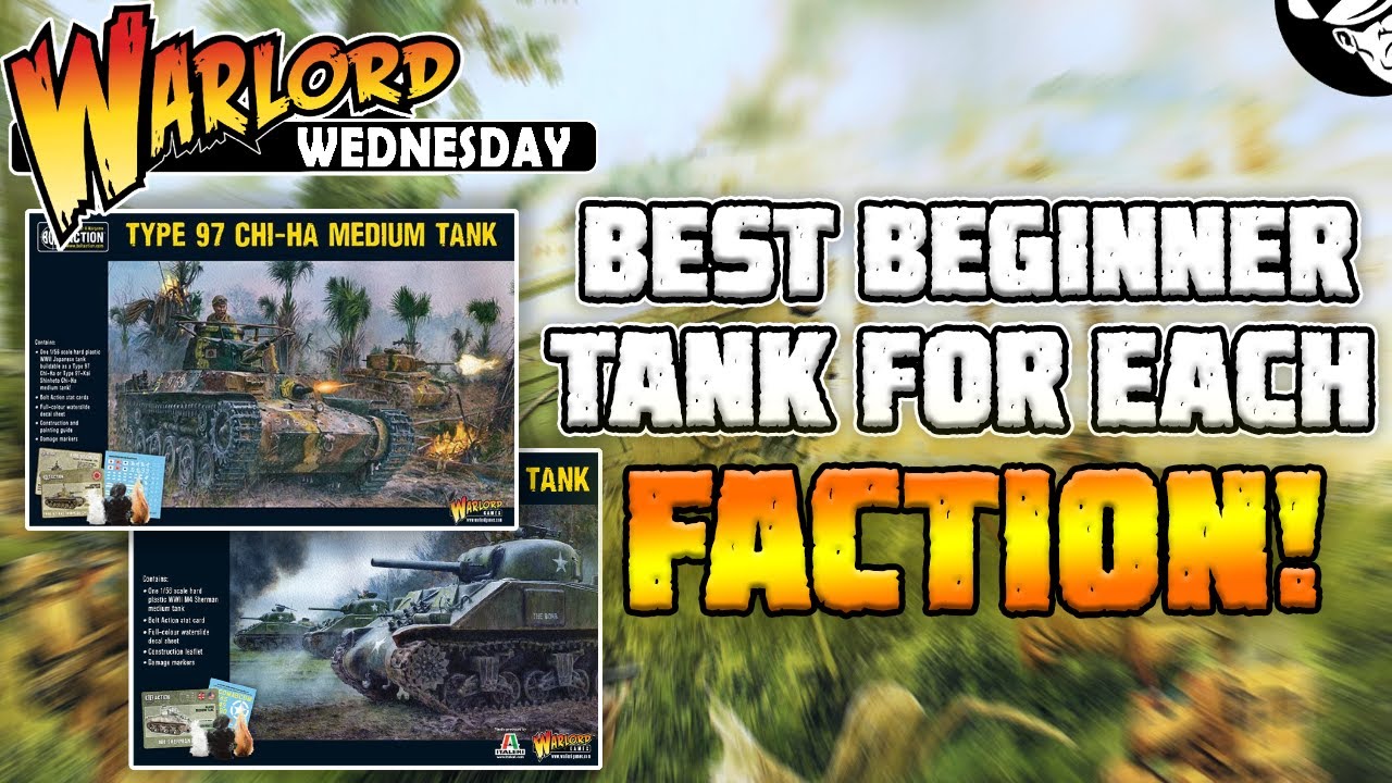 The BEST beginner tank for each faction! | Bolt Action!