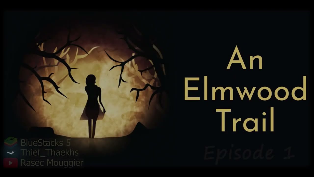 An Elmwood Trail: Episode 1 [no commentary]