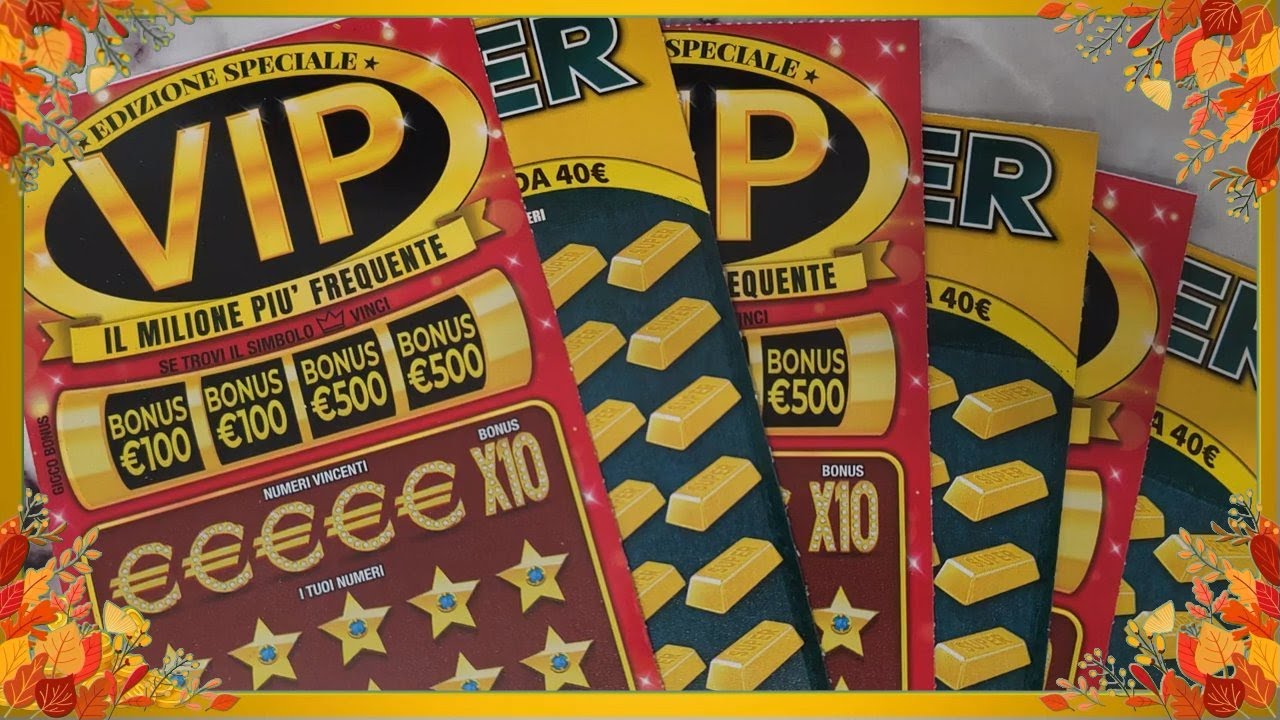 Gratta e Vinci VIP e Super Gold tutti pacchi 1 su 10