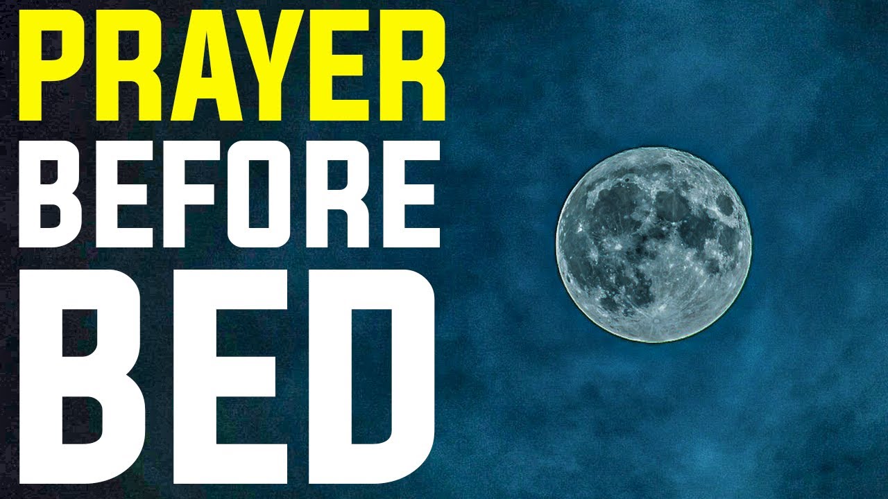 Nighttime Prayer Before Sleep | 4K Christian Motivational Video 2021