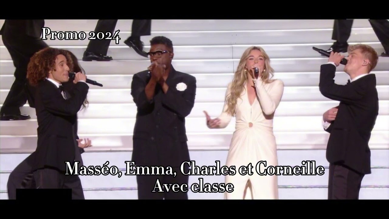 Masséo, Emma, Charles et Corneille - Avec Classe ( Star ac 2024 )