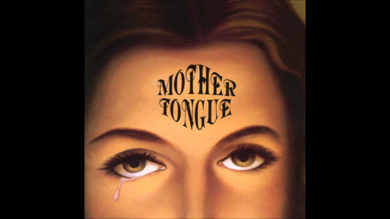 Mother Tongue - 