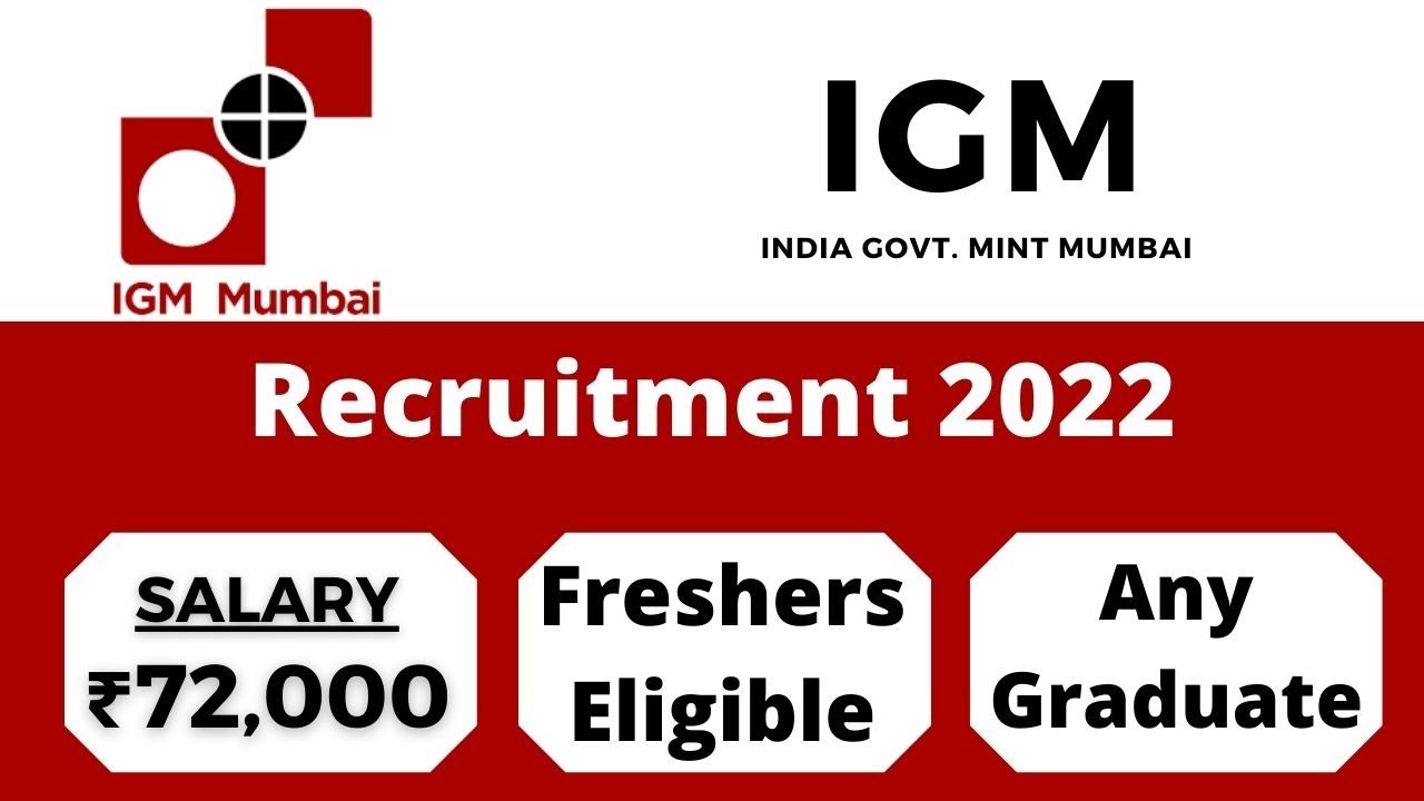 IGM Recruitment 2022 | Salary ₹72,000 | Freshers Eligible | Any Graduate | Latest Jobs 2022