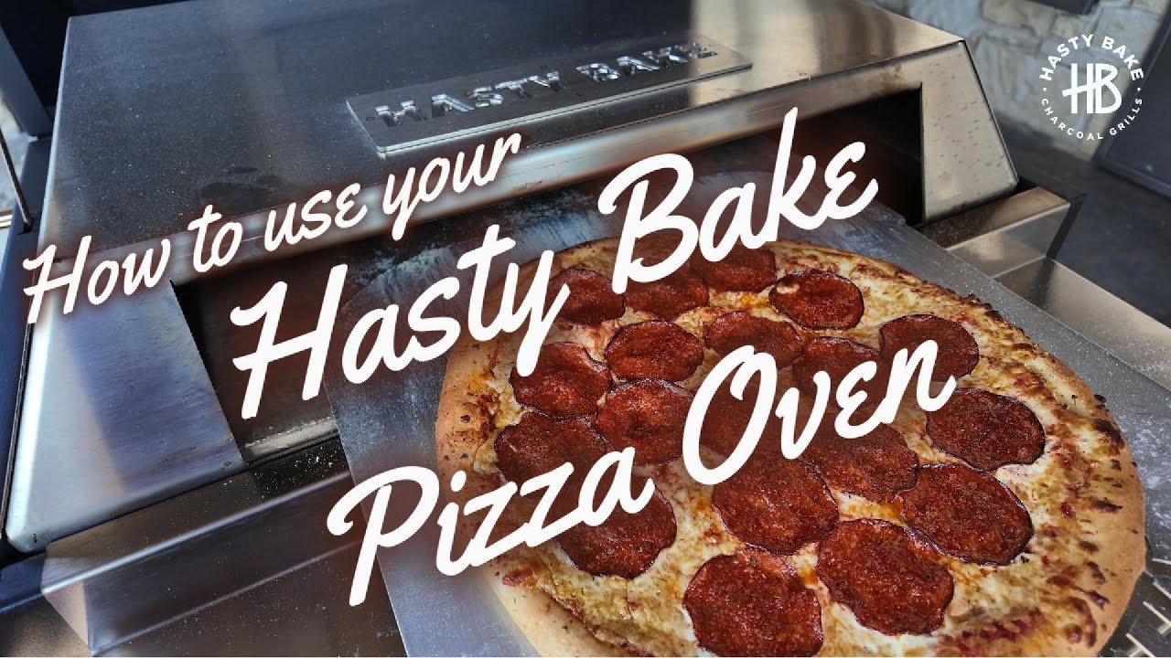 Hasty Bake Pizza Oven Tutorial