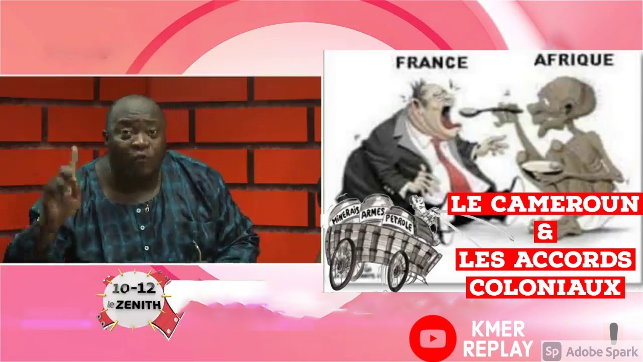 Le CAMEROUN a t'il mis fin aux accords coloniaux sign&eacute;s avec la FRANCE? Charles Armel explique...