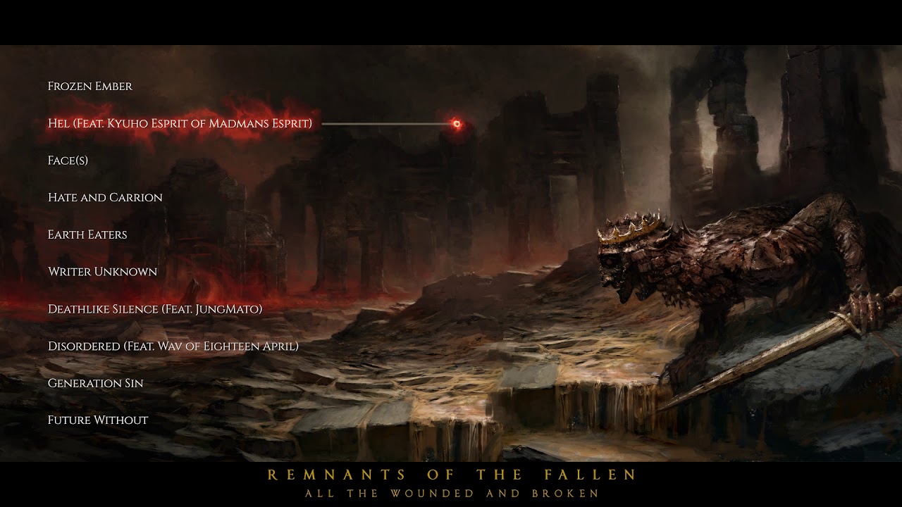 Remnants of the Fallen - All the Wounded and Broken (Official Full Album Stream)