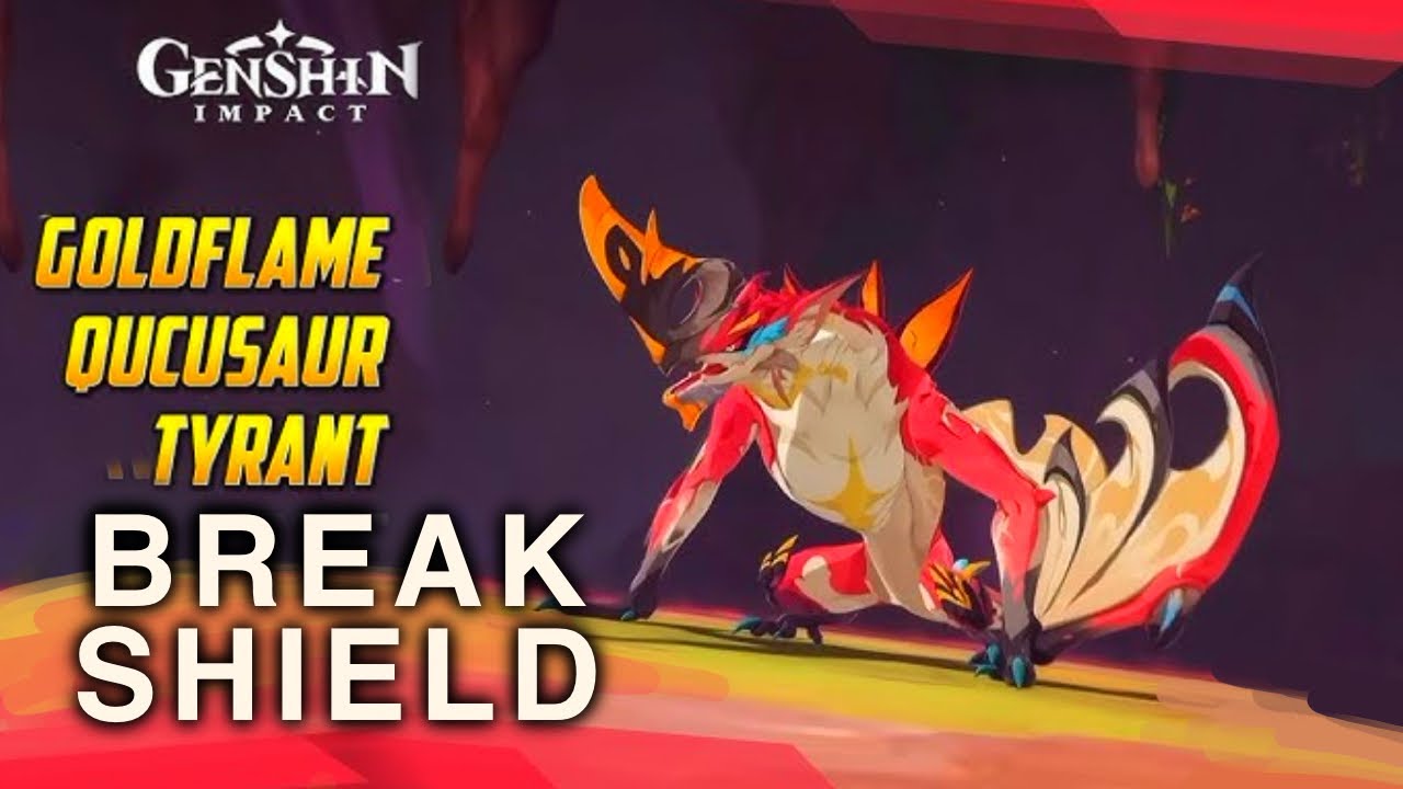 Goldflame Qucusaur Tyrant : Shield break