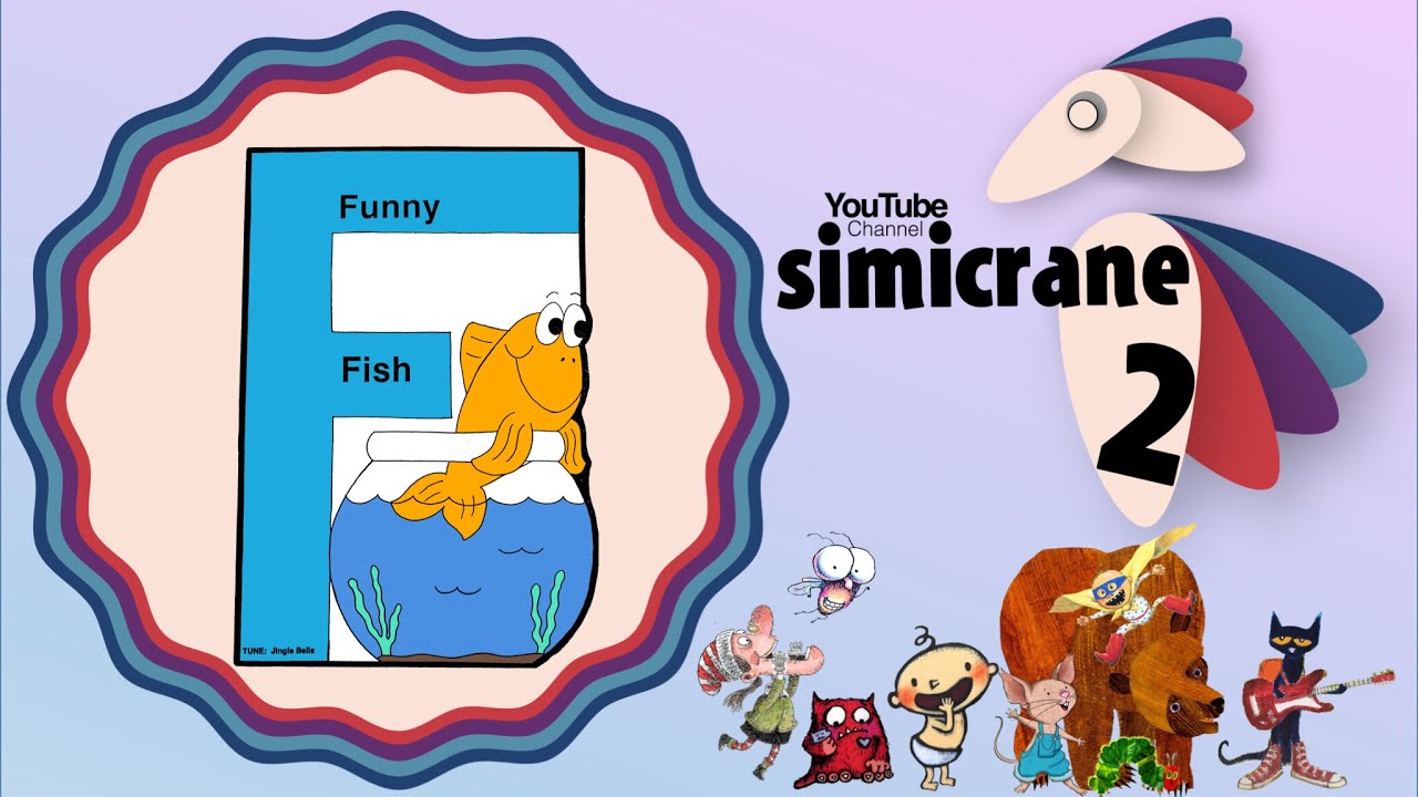 Funny Fish 🐠  | Sing and Read Alphabet | simicrane 2