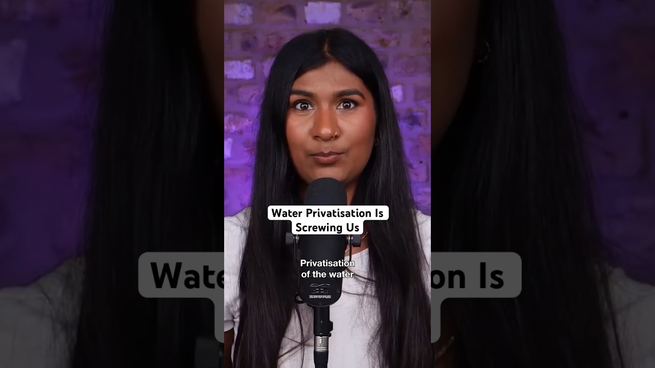 Water Privatisation Is Screwing Us