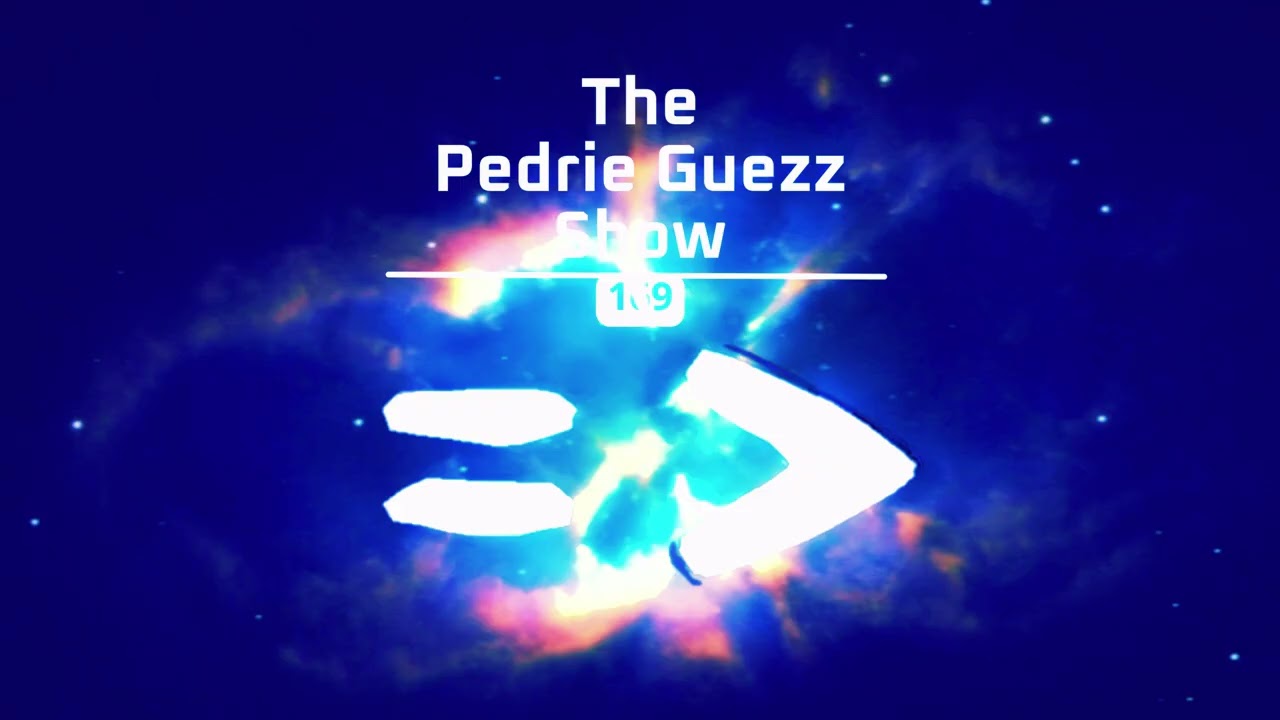 The Pedrie Guezz Show = 169