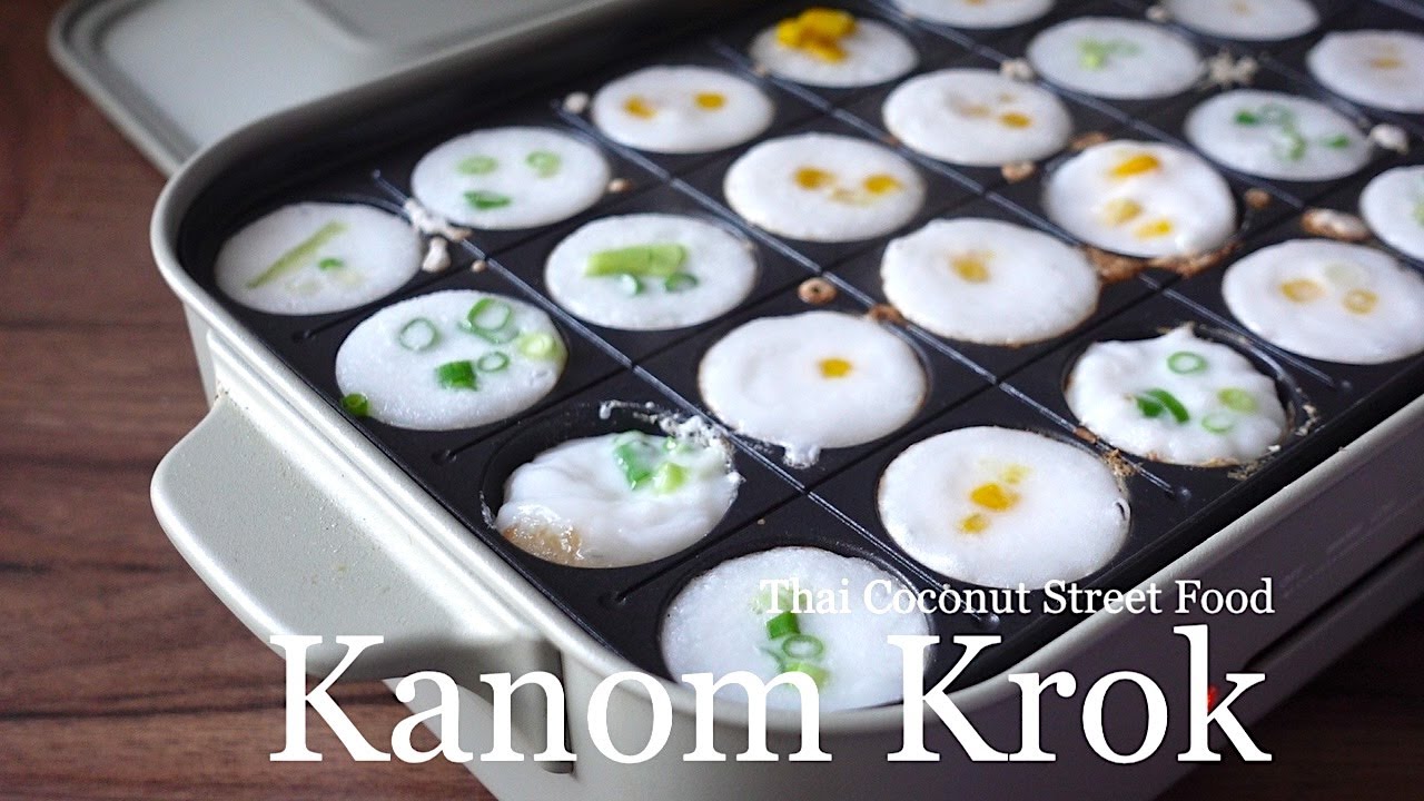 How to Make Kanom Krok – Thai Coconut Pancakes Recipe | Thai Street Snack