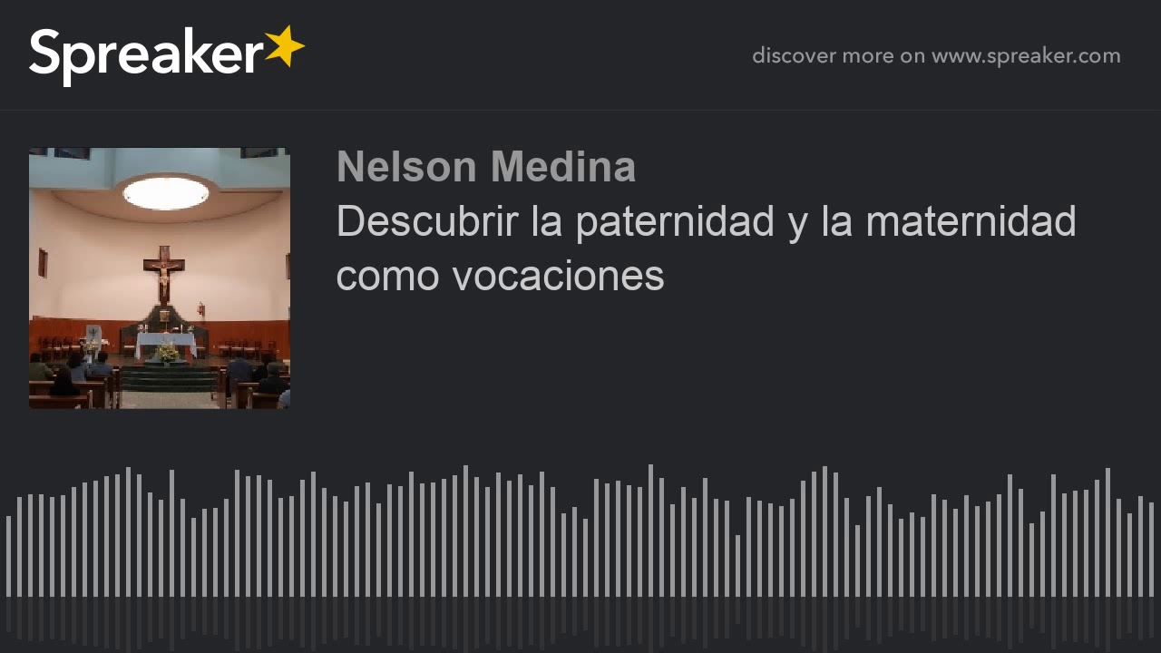 Descubrir la paternidad y la maternidad como vocaciones