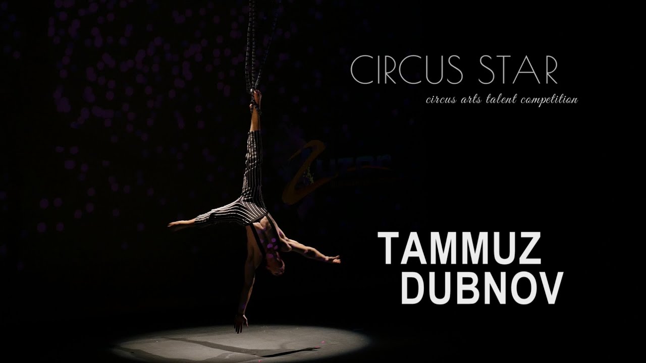 Circus Star 2015 - Competitor, Tammuz Dubnov