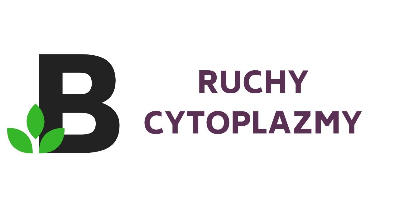 ruchy CYTOPLAZMY ruch cyrkulacyjny rotacyjny pulsacyjny fontannnowy - KOREPETYCJE z BIOLOGII - 14
