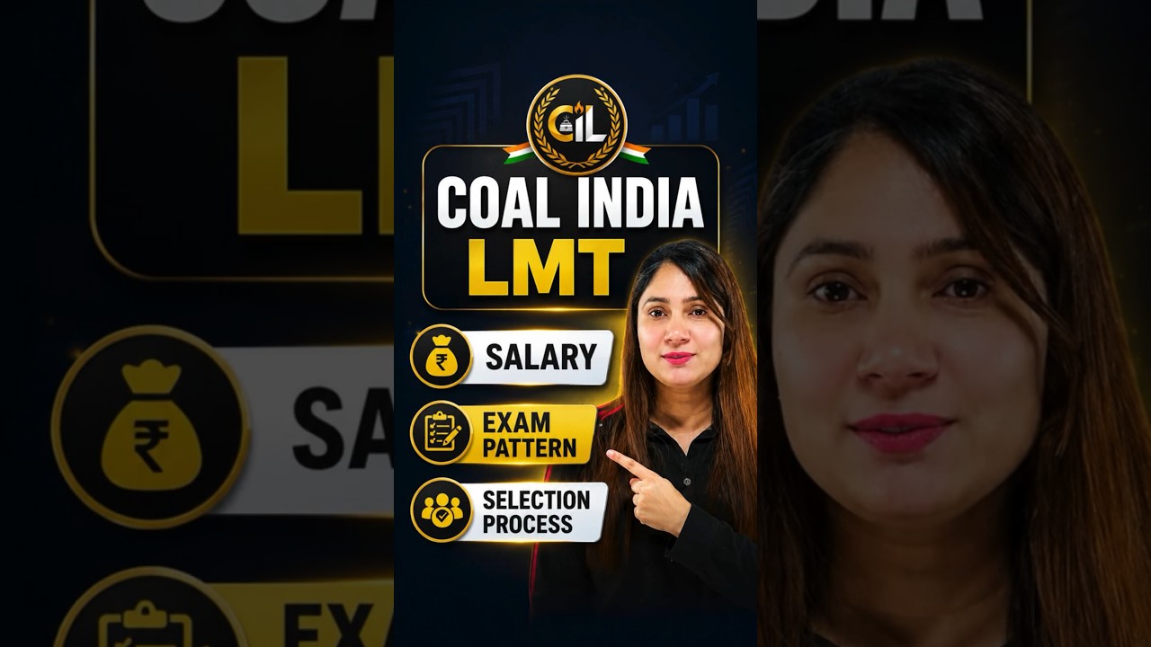 COAL INDIA LMT 2026🔥 Salary, Exam Pattern & Selection Process Full Details #CIL