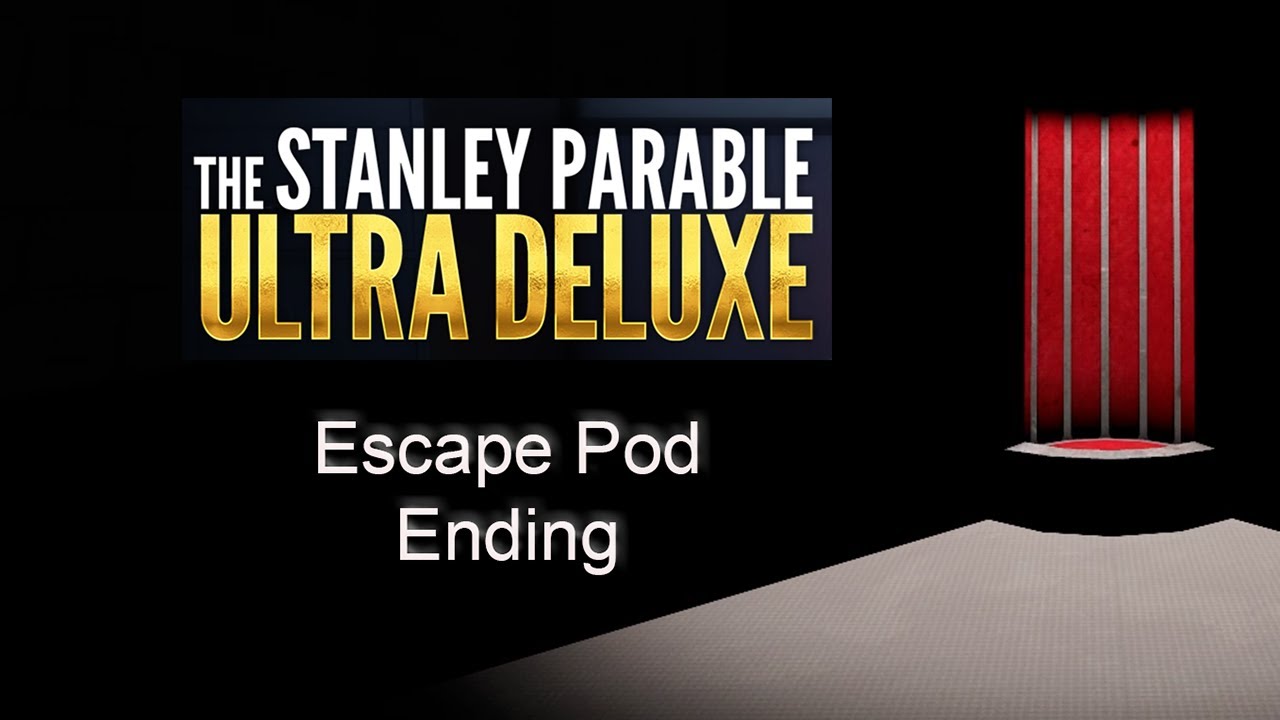 The Escape Pod Ending - The Stanley Parable Ultra Deluxe