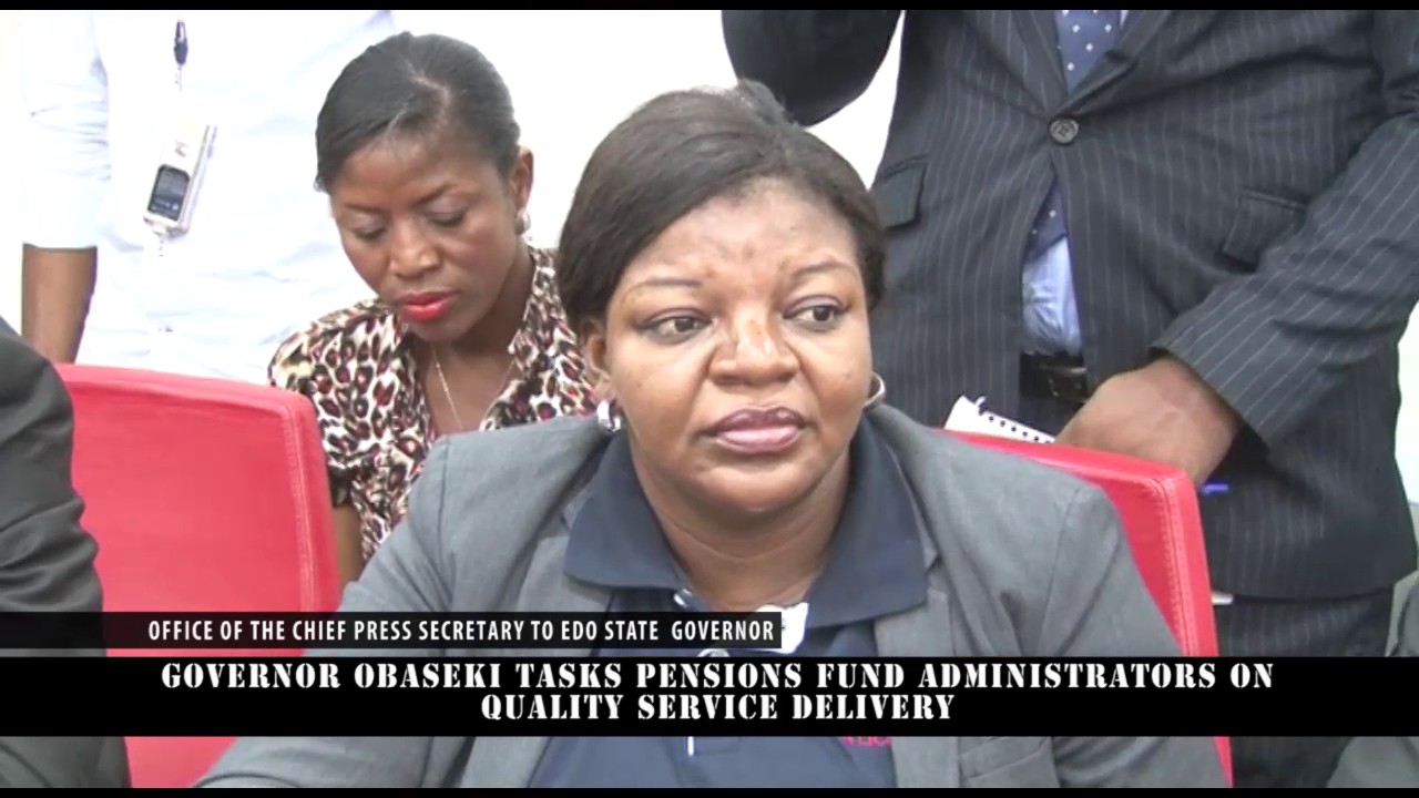 Obaseki tasks Pensions Fund Administrators on quality service delivery