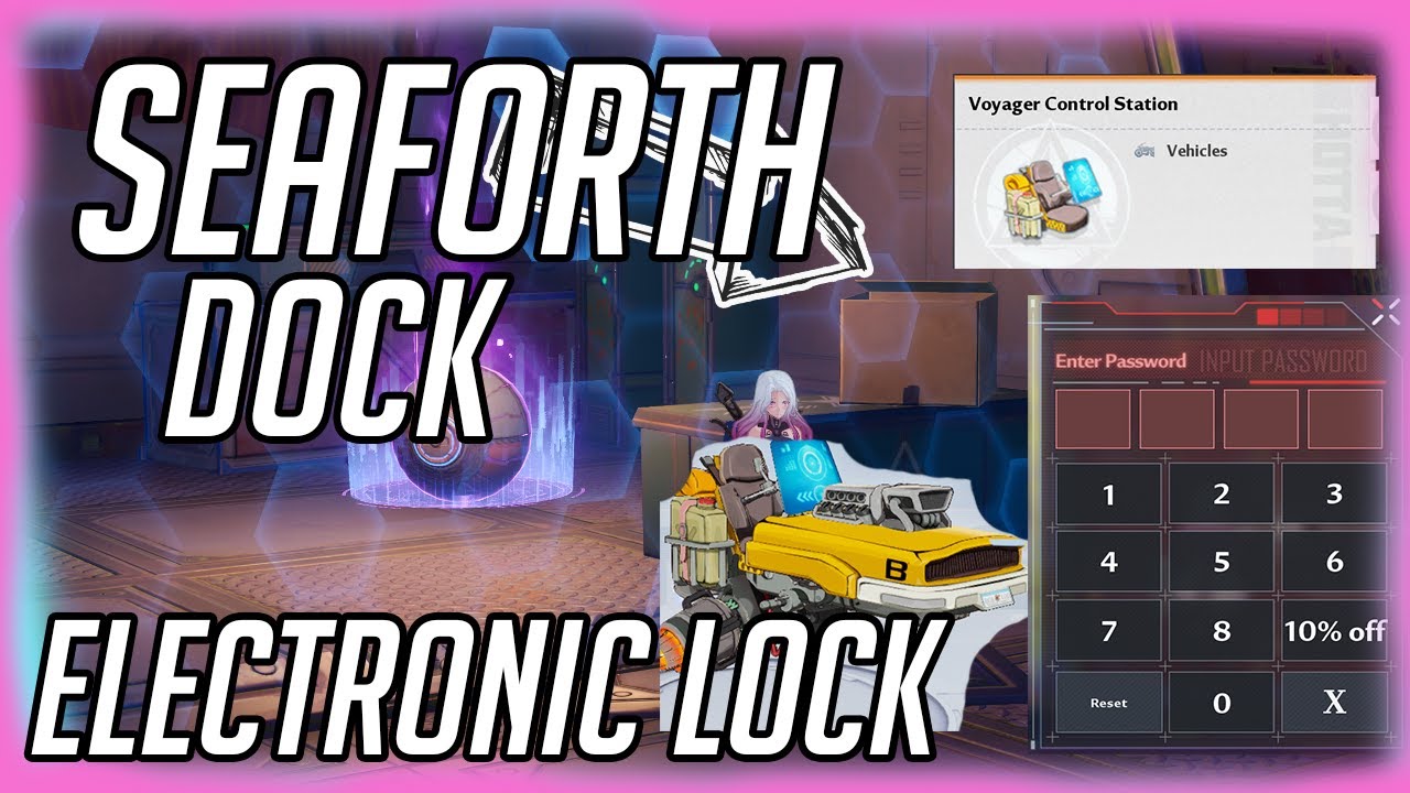 Seaforth Dock Electronic Lock  - How to get the Voyager Control Station - Tower of Fantasy