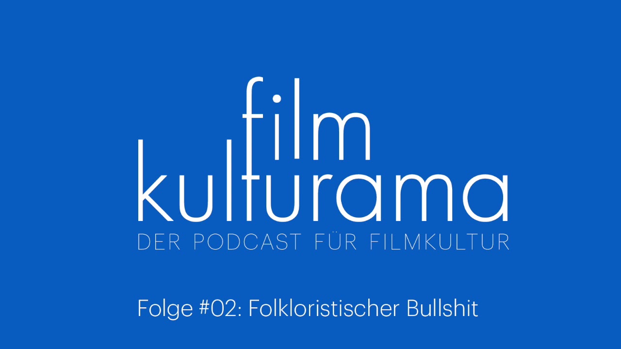 Podcast#2 mit Julia Hummer//Tarek Ehlail//Erik Winker//Searching Eva//Pumping Iron//Una Primavera
