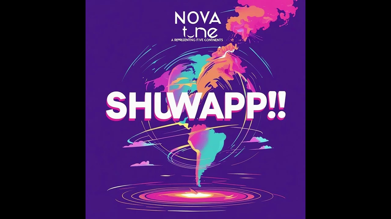【✨ Funky Global Pop Vibes!!】- Shuwapp! | Nova Tune (Full Album)