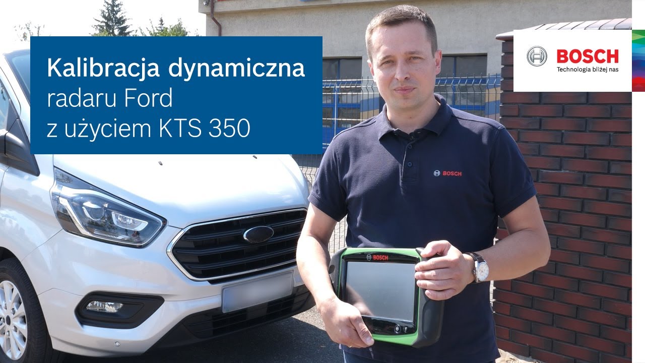 Kalibracja dynamiczna radaru Ford przy użyciu KTS 350