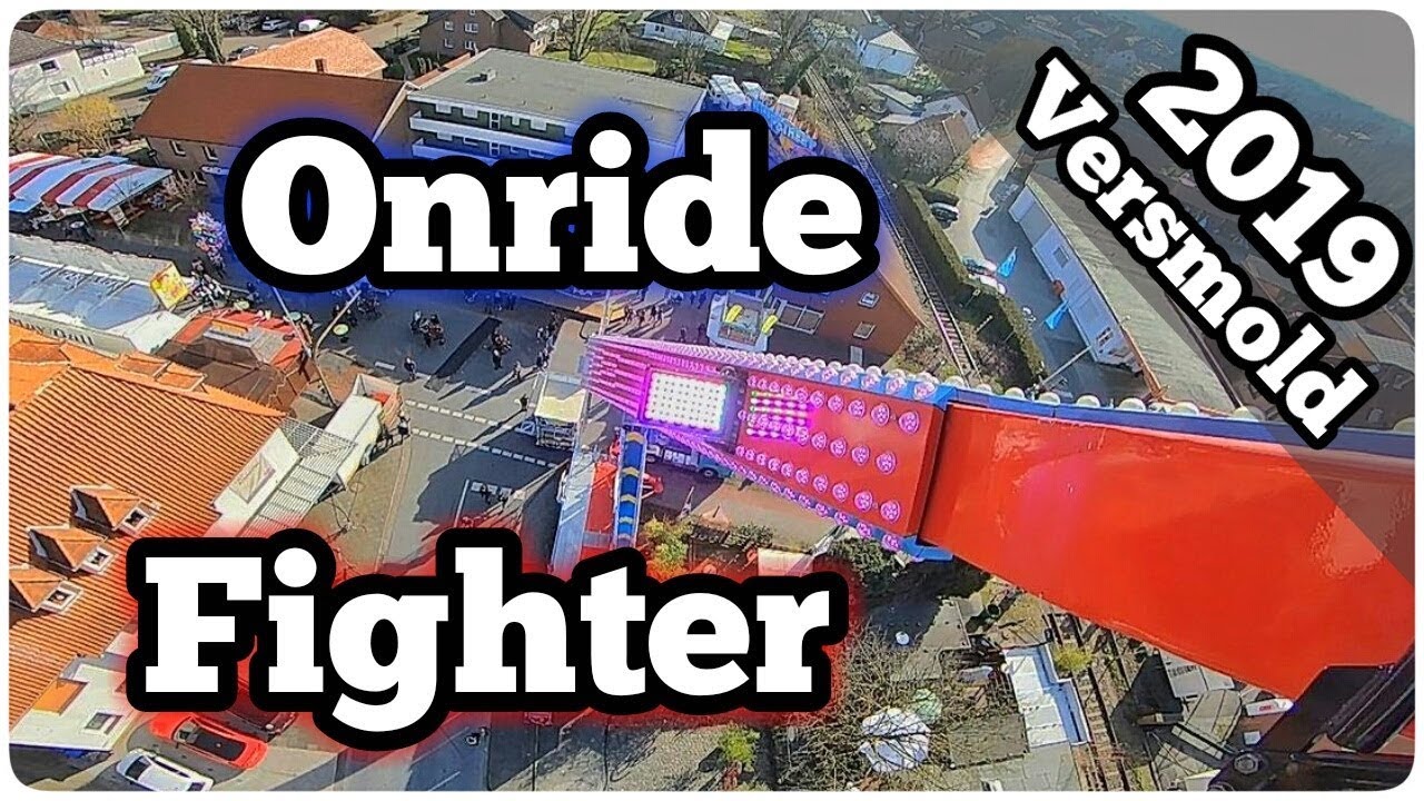 Fighter - Bruch ( Onride ) Video St.Petri Markt Versmold 2019