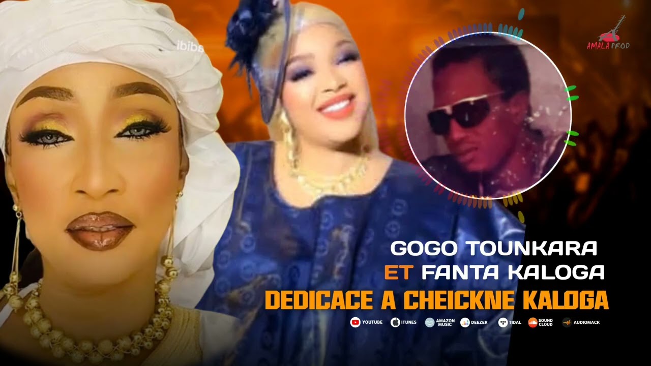 FANTA KALOGA & GOGO TOUNKARA NOUVEAU SINGLE DEDICACE.